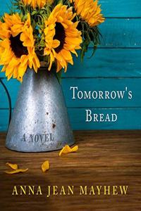 Tomorrow's Bread Lib/E