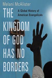 Kingdom of God Has No Borders Lib/E