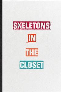 Skeletons In The Closet
