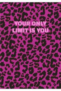 Your Only Limit Is You