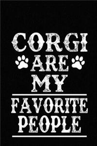 Corgi Are My Favorite People