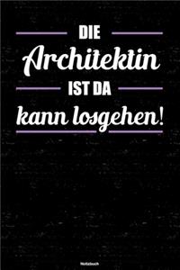 Die Architektin ist da kann losgehen! Notizbuch