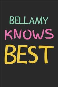 Bellamy Knows Best