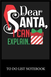 Dear Santa I Can Explain