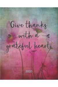 Give Thanks With A Grateful Heart