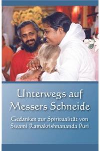 Unterwegs aufs Messers Schneide