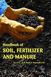 Handbook Of Soil , Fertilizer And Manure