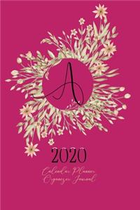 A - 2020 Calendar, Planner, Organizer, Journal