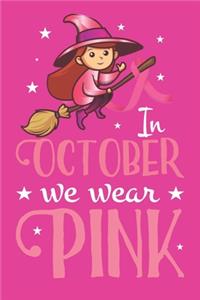 In october we wear pink