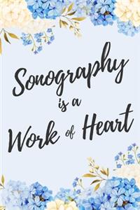 Sonography is a Work of Heart