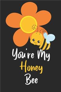 You're My Honey Bee