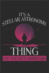 It's A Stellar Astronomy Thing