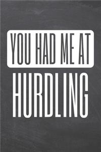 You Had Me At Hurdling