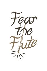 Fear the Flute