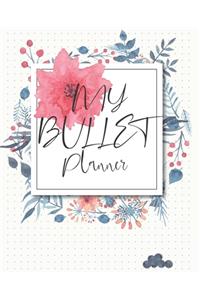 My Bullet Planner