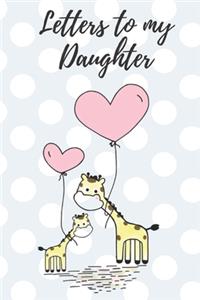 Letters to my Daughter