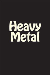 Heavy Metal