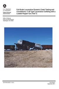 Full-Scale Locomotive Dynamic Crash Testing and Correlations
