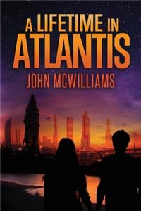 Lifetime in Atlantis
