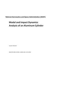 Modal and Impact Dynamics Analysis of an Aluminum Cylinder