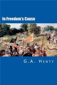 In Freedom's Cause
