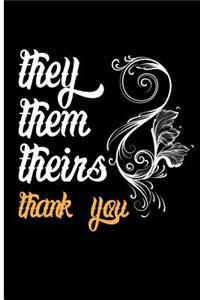 They Them Theirs Thank You