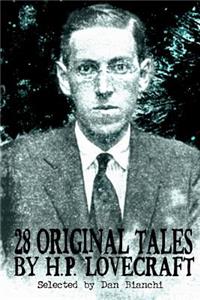 28 Original Stories by H.P. Lovecraft