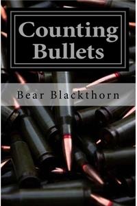 Counting Bullets