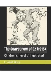The Scarecrow of Oz (1915)
