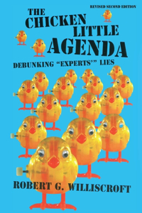 Chicken Little Agenda