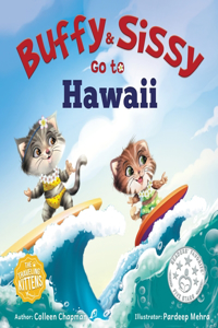 Buffy & Sissy Go to Hawaii