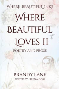 Where Beautiful Loves II