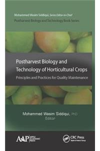 Postharvest Biology and Technology of Horticultural Crops