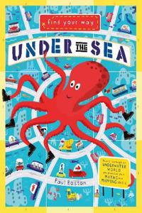 Find Your Way Under the Sea