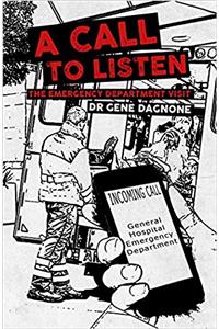 A Call to Listen - The Emergency Department Visit