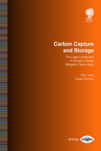 Carbon Capture and Storage: The Legal Landscape of Climate Change Mitigation Technology