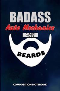 Badass Auto Mechanics Have Beards