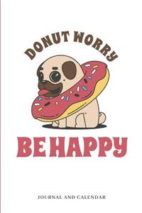 Donut Worry Be Happy