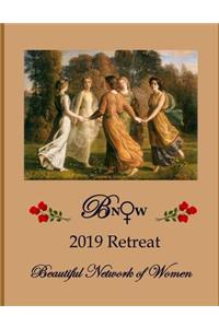 Bnow 2019 Retreat: Beautiful Network of Women