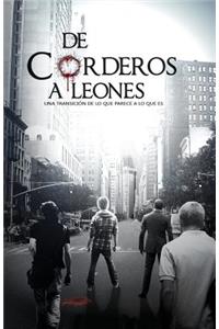 de Corderos a Leones