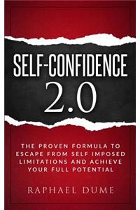 Self-Confidence 2.0