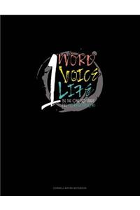 1 Word, 1 Voice, 1 Love