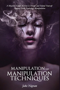 Manipulation and Manipulation Techniques