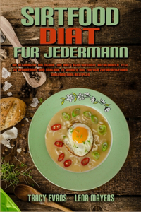 Sirtfood-Diät für Jedermann