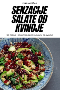 Senzacije salate od kvinoje