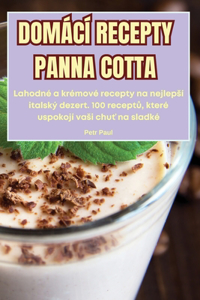 Domácí Recepty Panna Cotta