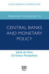 Advanced Introduction to Central Banks and Monetary Policy