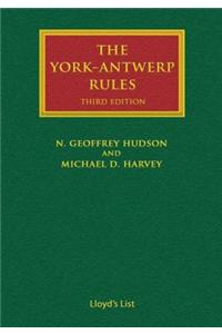 York-Antwerp Rules: The Principles and Practice of General Average Adjustment