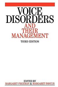 Voice Disorders and their Management 3e