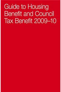 Guide To Housing Benefit And Council Tax Benefit 2009-10